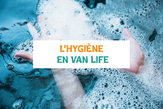 Hygiene im Van Life?